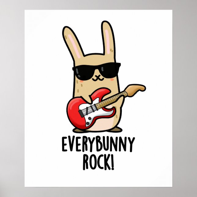 Jeder sonnige Rock Funny Animal Rabbit Pub Poster (Vorne)