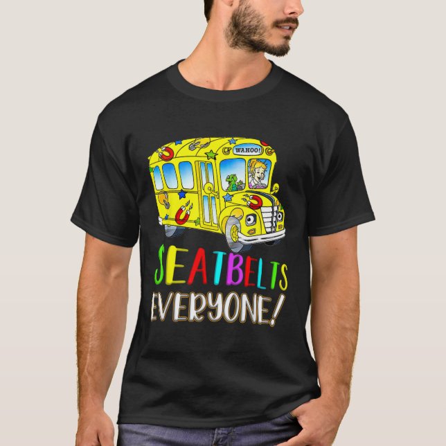 Jeder Spaß Magic School Bus Fahrer Job Prix T-Shirt (Vorderseite)