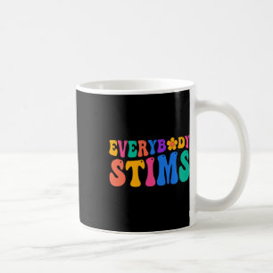 Jeder Stims Autismus Bewusstsein Special Ed Teache Kaffeetasse