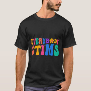 Jeder Stims Autismus Bewusstsein Special Ed Teache T-Shirt