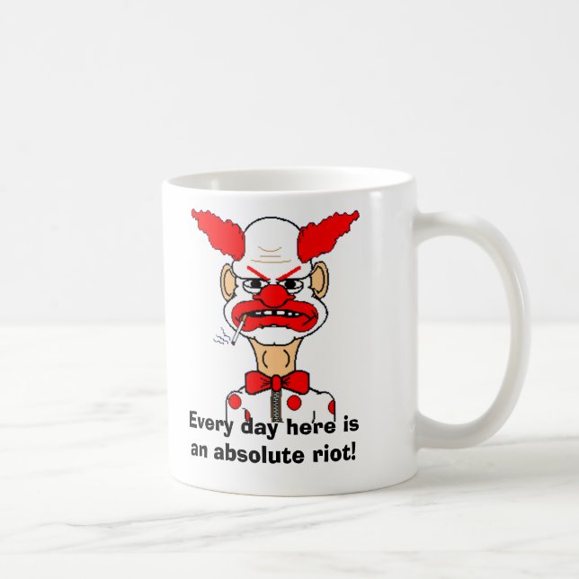 Jeder Tag hier ist ein absoluter Aufstand! Tasse (Rechts)