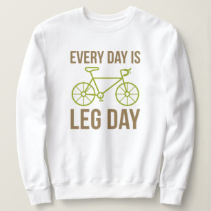 Jeder Tag Ist Beintag Sweatshirt