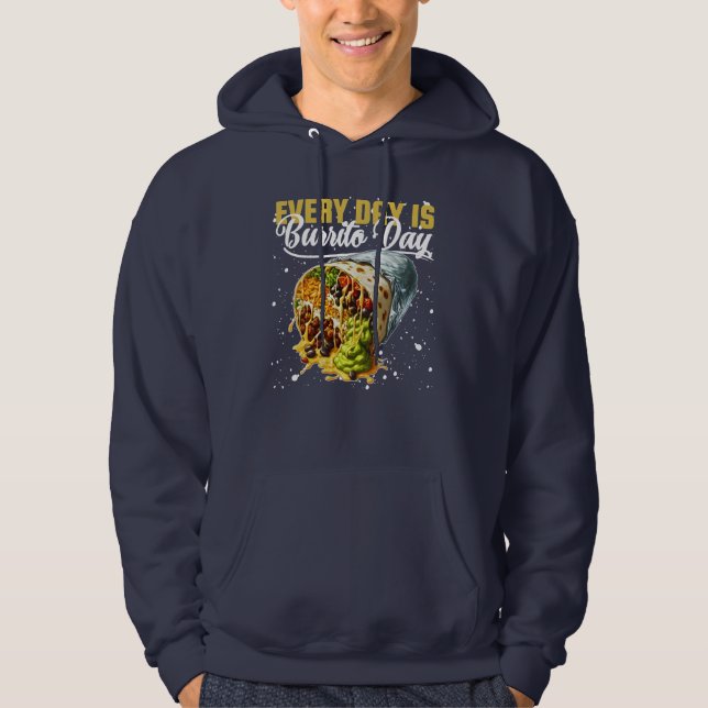 jeder Tag ist Burrito-Tag Hoodie (Vorderseite)