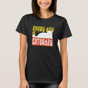 Jeder Tag Ist Caturday Schwarze Katze Katzenmensch T-Shirt