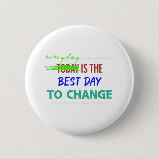 Jeder Tag Ist Der Beste Tag Button