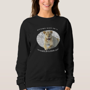 Jeder Tag ist ein Elefantentag der Welt Sweatshirt