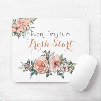 Jeder Tag ist ein Fresh Start Elegante Wasserfarbe Mousepad