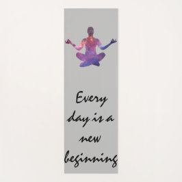 Jeder Tag ist ein Neubeginn Yogamatte