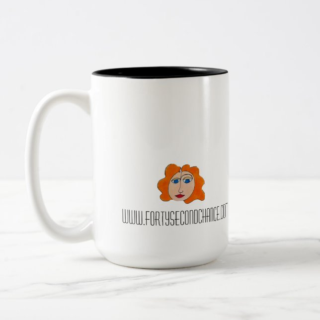 "Jeder Tag ist eine zweite Möglichkeits-" Tasse (Links)