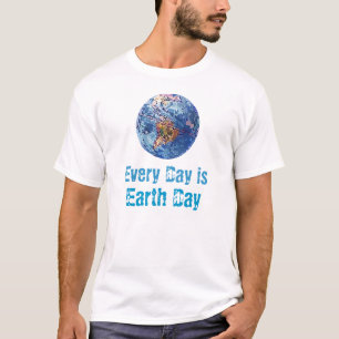 Jeder Tag ist ErdtagesT - Shirt