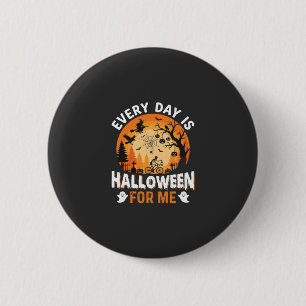 Jeder Tag ist Halloween Vintage T-Shirt Design Button