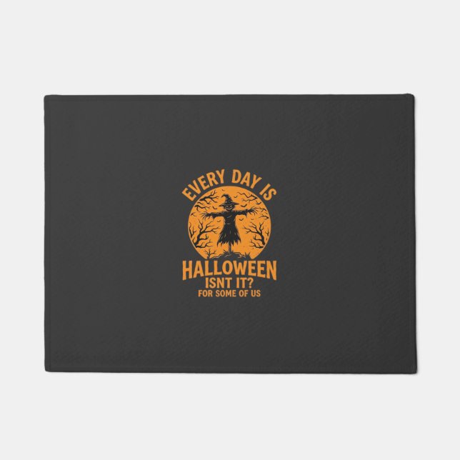 Jeder Tag ist Halloween Vogelscheuche Hexe Design_ Fußmatte (Vorderseite)