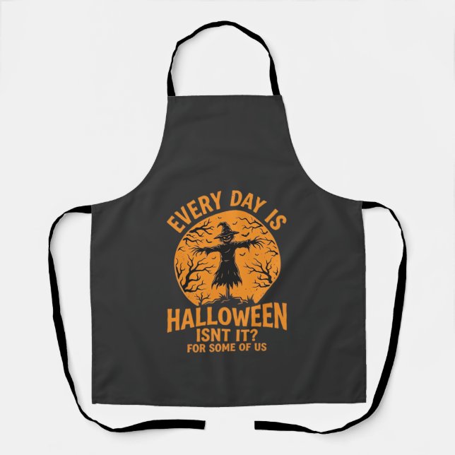Jeder Tag ist Halloween Vogelscheuche Hexe Design_ Schürze (Vorderseite)