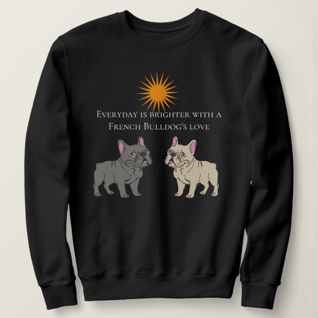 Jeder Tag ist heller Sweatshirt (Design vorne)