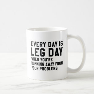 Jeder Tag ist Legetag Kaffeetasse