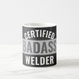 Jeder Text zertifiziert Badass Welder Black and Wh Kaffeetasse