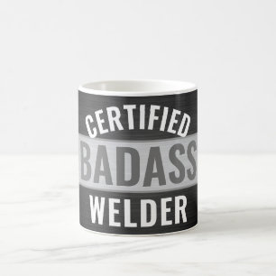 Jeder Text zertifiziert Badass Welder Black and Wh Kaffeetasse