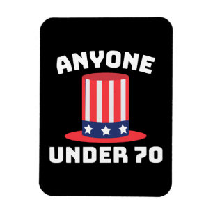 Jeder unter 70 für US-Präsident 2024 Funny Magnet