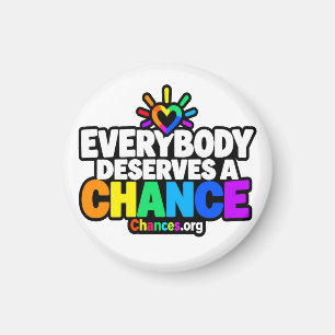 Jeder verdient eine Chance Magnet