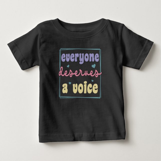 Jeder verdient eine Stimme Baby T-shirt (Vorderseite)