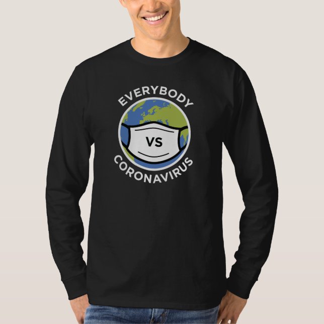 Jeder VS Coronavirus T-Shirt (Vorderseite)