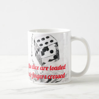 Jeder weiß, dass die Würfel Lyric 2 geladen werden Tasse
