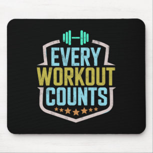 Jeder Workout zählt lustige Gym-Redewendungen moti Mousepad