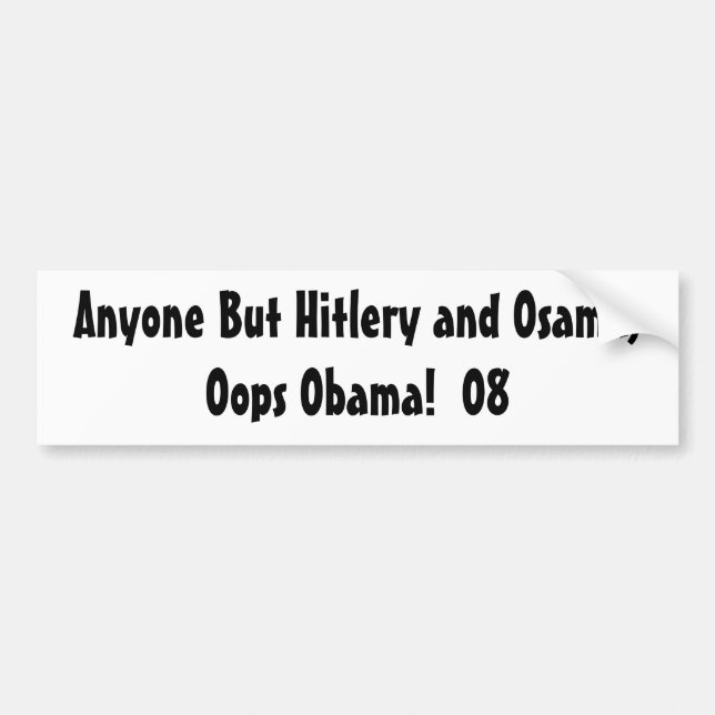 Jedermann aber Hillary und Obama Autoaufkleber (Vorne)