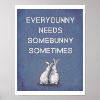 Jedermann braucht sonniges Poster Print Blue