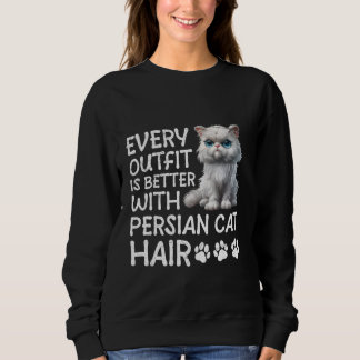 JEDES AUSFALL IST MIT PERSIAN CA BESSER FÜR Persis Sweatshirt