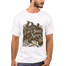Jedes Brett hat eine Geschichte Holzarbeiter-Shirt