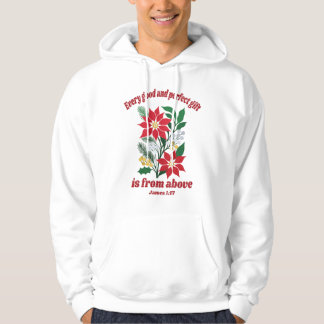 Jedes gute und vollkommene Geschenk – Jakobus 1,17 Hoodie