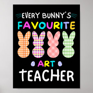Jedes Kaninchens Lieblings-Kunstlehrer Ostern-Shir Poster