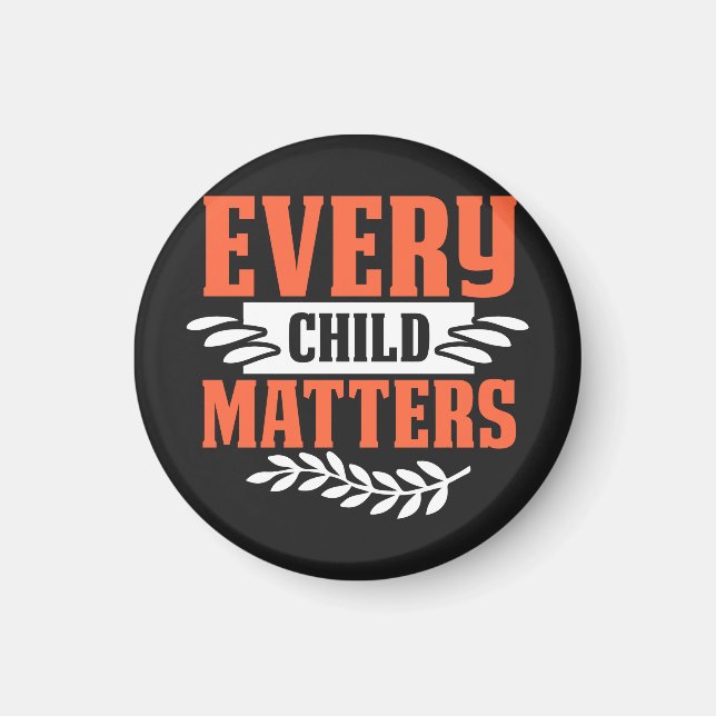 Jedes Kind ist indigen Magnet (Vorne)