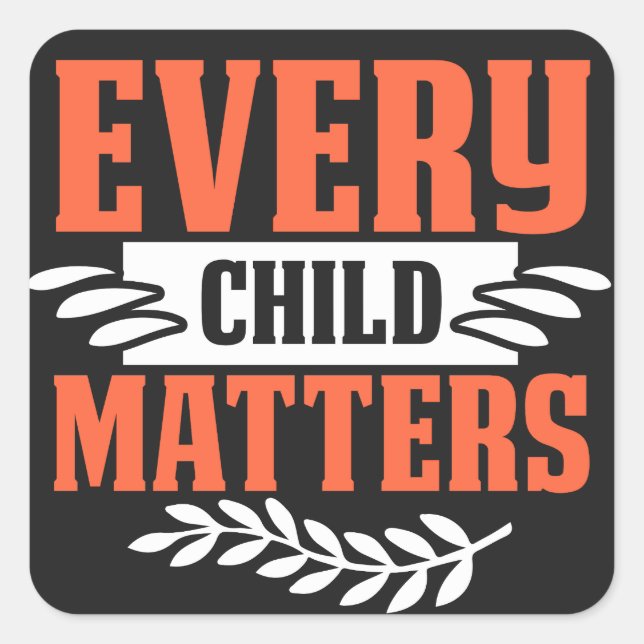 Jedes Kind ist indigen Quadratischer Aufkleber (Vorderseite)