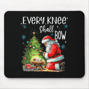 Jedes Knie soll sich beugen Lustiger kniender Weih Mousepad