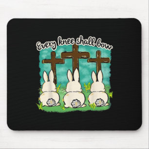 Jedes Knie soll sich beugen Osterhase Frauen Kinde Mousepad