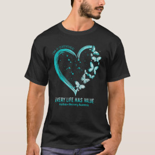 Jedes Leben hat Wert Suchtbewältigung Awareness T-Shirt