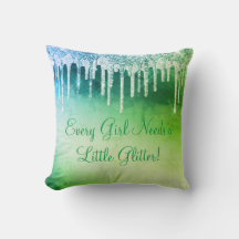 Jedes Mädchen braucht Glitzer Girl Hübsch Green