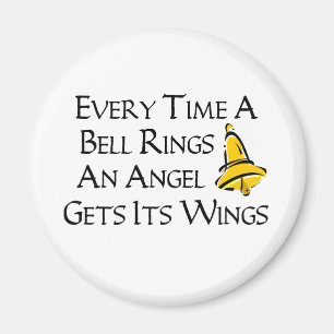 Jedes Mal, wenn eine Glocke läutet Magnet