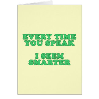 Jedes Mal wenn Sie sprechen