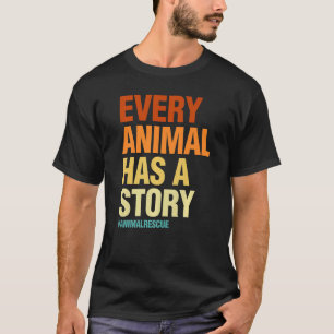 Jedes Tier hat eine Liebe für weibliche Heimtiere T-Shirt