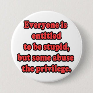 Jedes wird betitelt, um dumm zu sein button