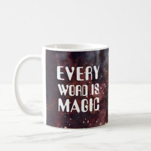 jedes Wort ist magisch Kaffeetasse