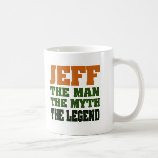 Jeff - der Mann, der Mythos, die Legende! Tasse