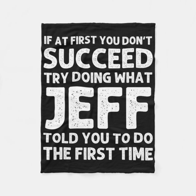 Jeff Gift Name D Birthday Funny Christm T Shirt  Fleecedecke (Vorderseite)