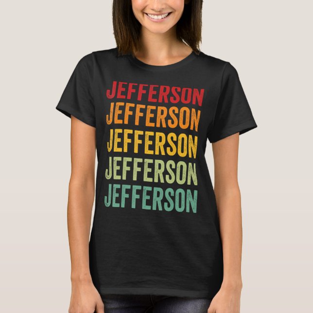 Jefferson Landkreis Washington Rainbow Text Design T-Shirt (Vorderseite)