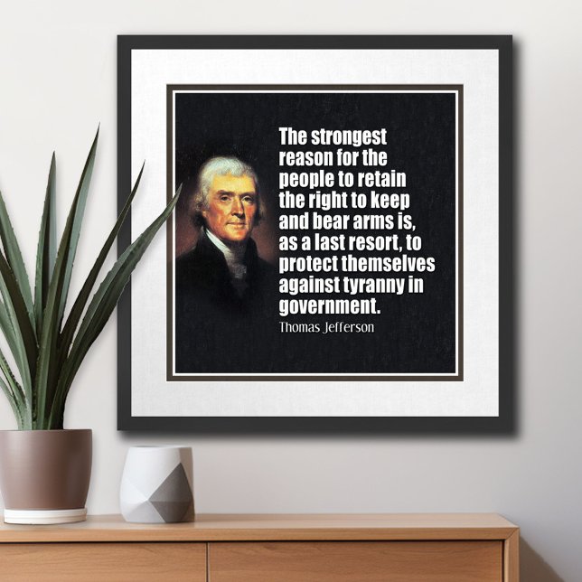 Jefferson: Recht auf Waffen Poster (Thomas Jefferson Poster)