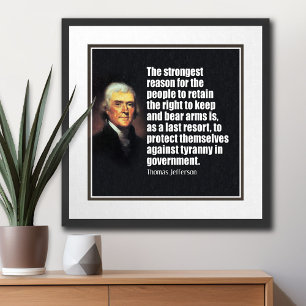 Jefferson: The Right to bear Arms Poster