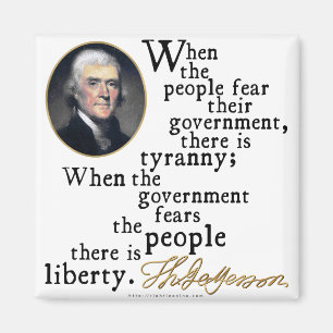 Jefferson Tyrannei-Freiheit Zitat Magnet